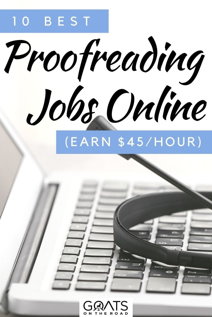 “10 Best Proofreading Jobs Online (Earn $45/hour)