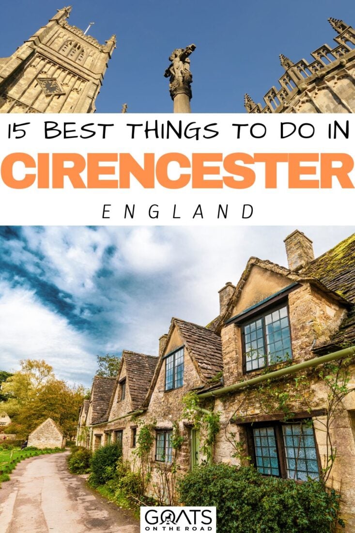 Looking for a destination that combines history, culture, and natural beauty? Look no further than Cirencester, England! Our comprehensive guide to the 15 best things to do in Cirencester will take you on a journey through the heart of the Cotswolds! From exploring ancient Roman ruins to strolling through picturesque parks and gardens, this charming town has something for everyone! | #Cirencester #Cotswolds #England
