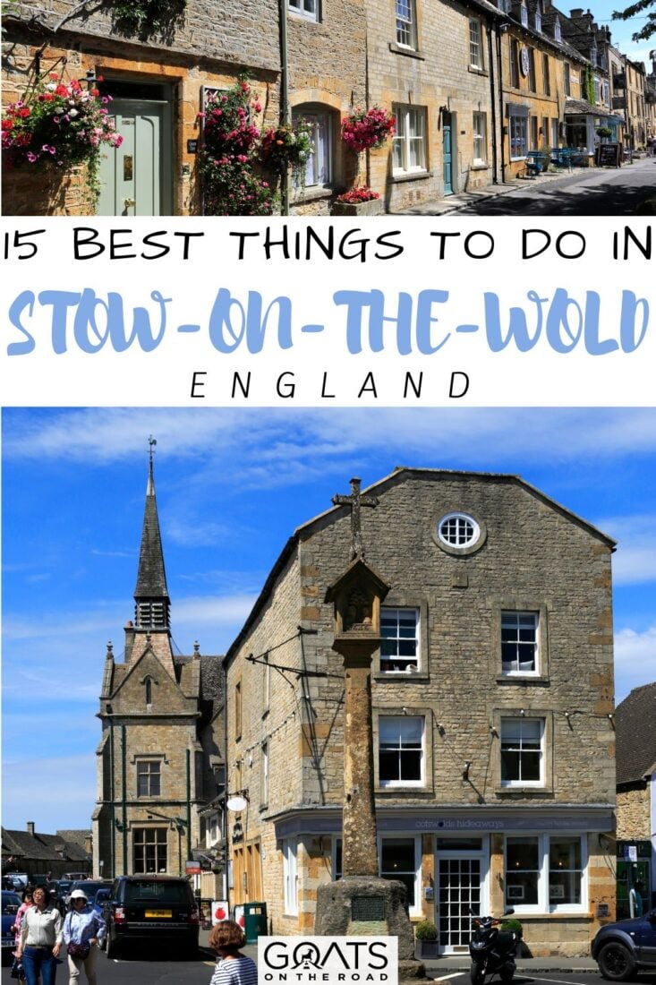 Get your adventure on in Stow-on-the-Wold with our 15 Best Things To Do in Stow-on-the-Wold, England! Whether you're in the mood for a leisurely stroll through the town center or an adrenaline-fueled hike through the hills, this charming village has something to offer! Our guide will show you the best places to eat, drink, and explore in Stow-on-the-Wold, making sure you have a memorable and exciting experience! | #TravelInspiration #AncientArchitecture #ScenicCountryside #MustVisitDestination #UKTravel