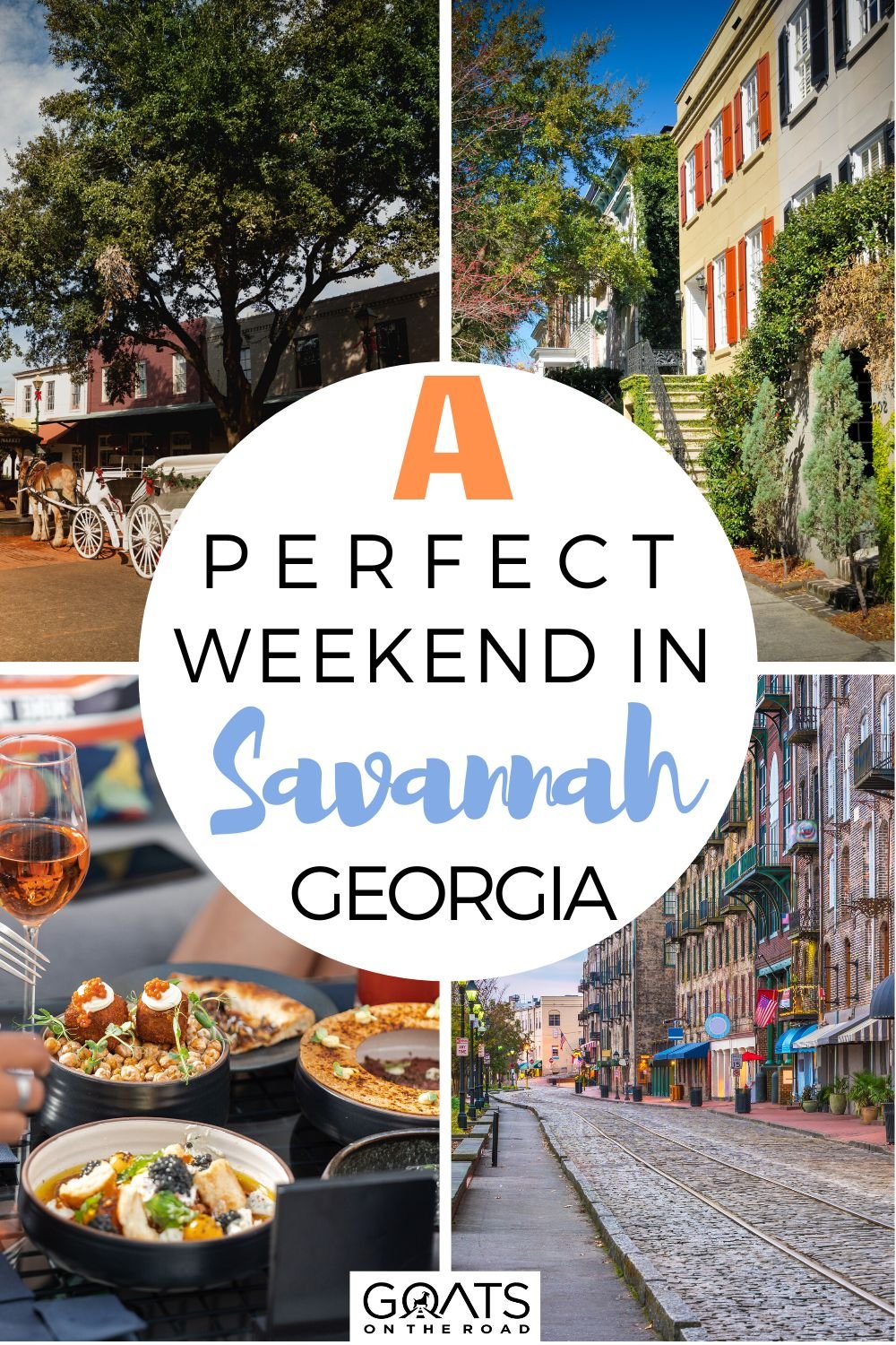 A Perfect Weekend in Savannah, Georgia