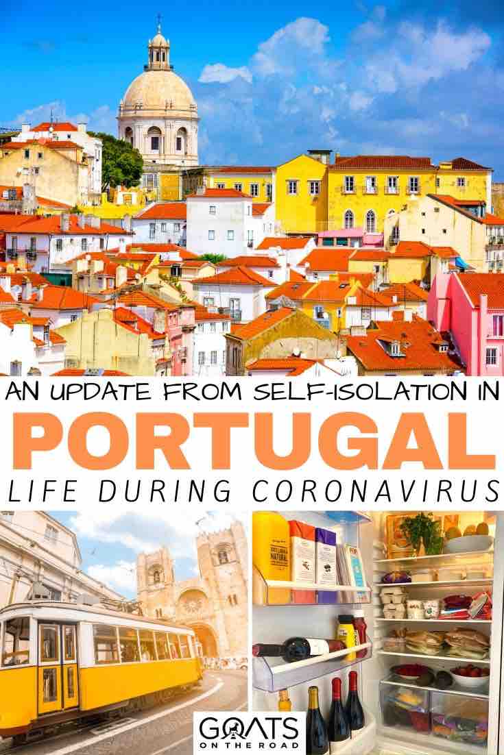 Portugal with text overlay an update from self-isolation in Portugal life during coronavirus