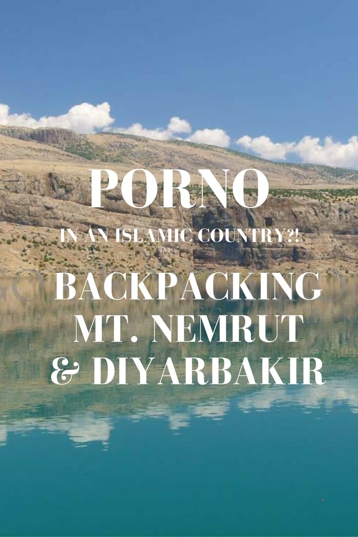 Backpacking Mt. Nemrut & Diyarbakir, Turkey - Porno In An Islamic Country?!