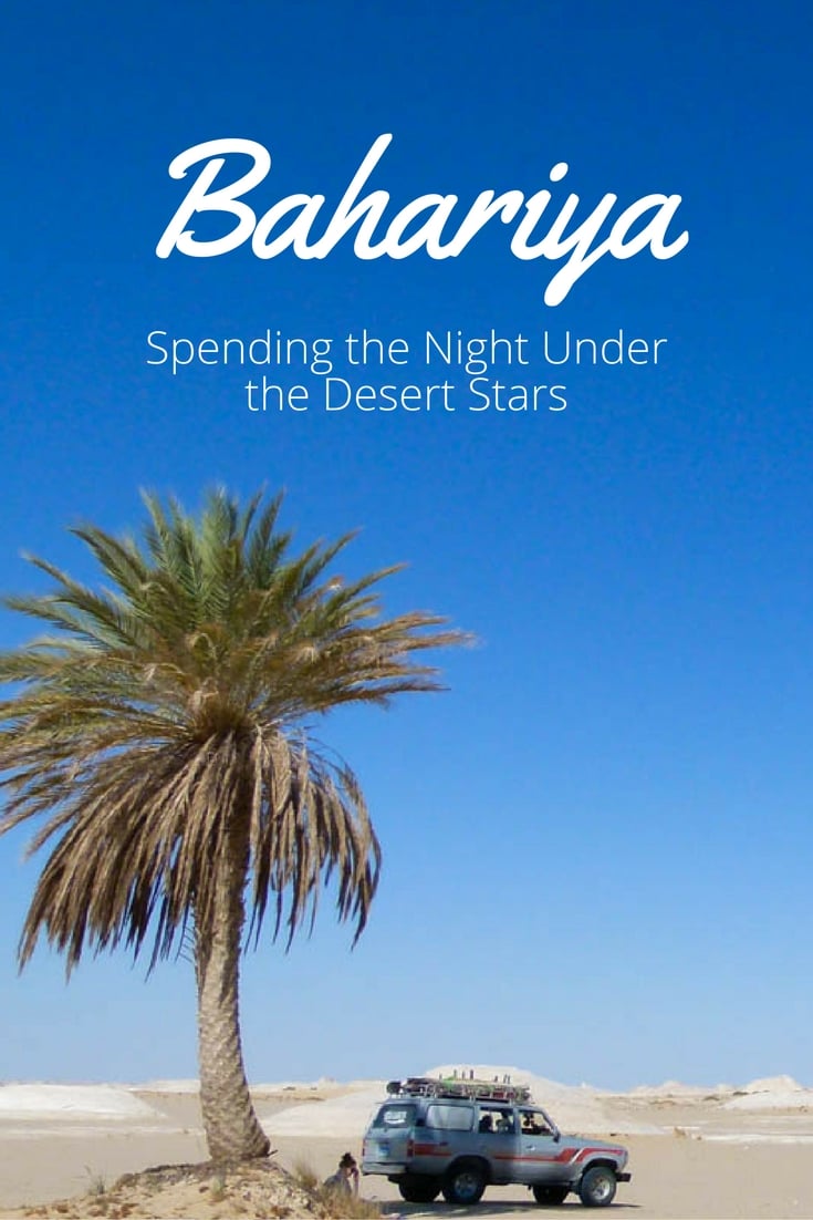 Bahariya: Spending the Night Under the Desert Stars