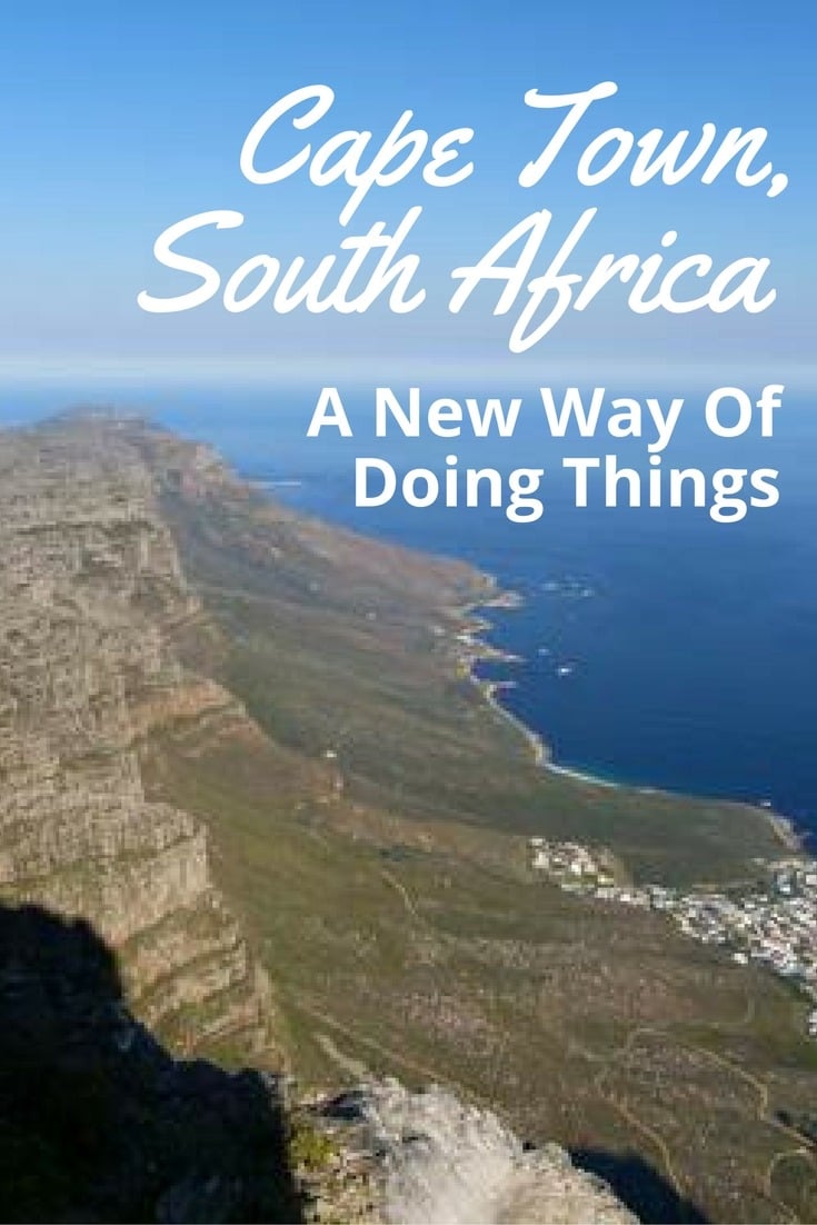 Cape Town, South Africa - A New Way Of Doing Things