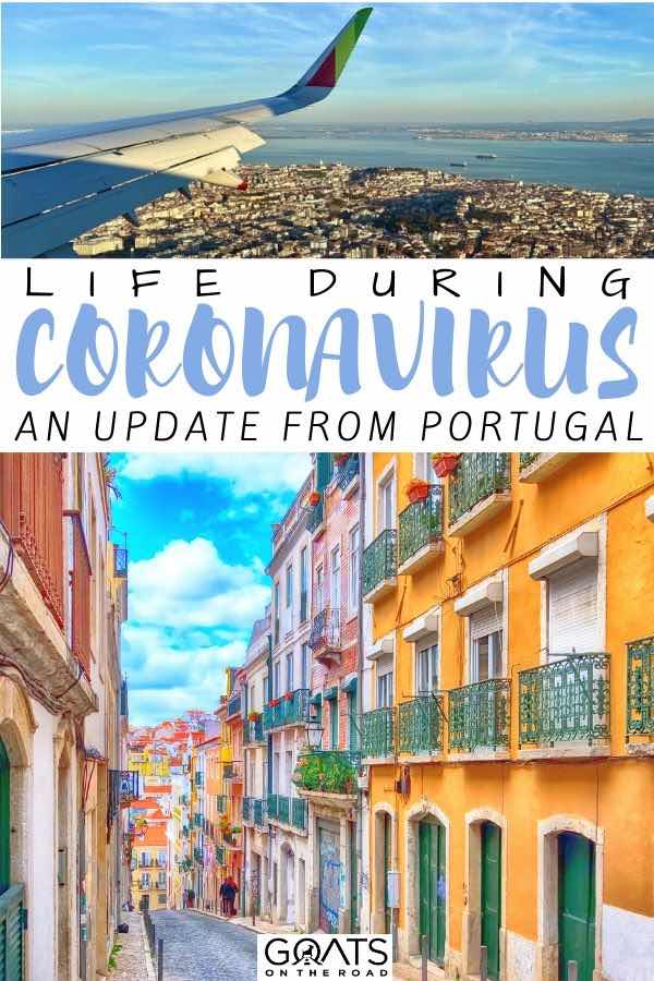 Portugal streets with text overlay life during coronavirus an update from Portugal