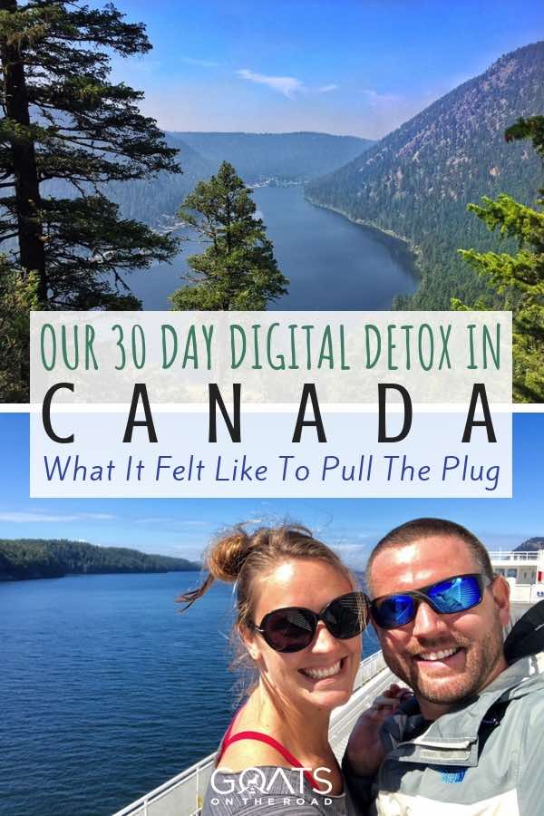Canadian Landscapes with text overlay Our 30 Day Digital Detox in Canada