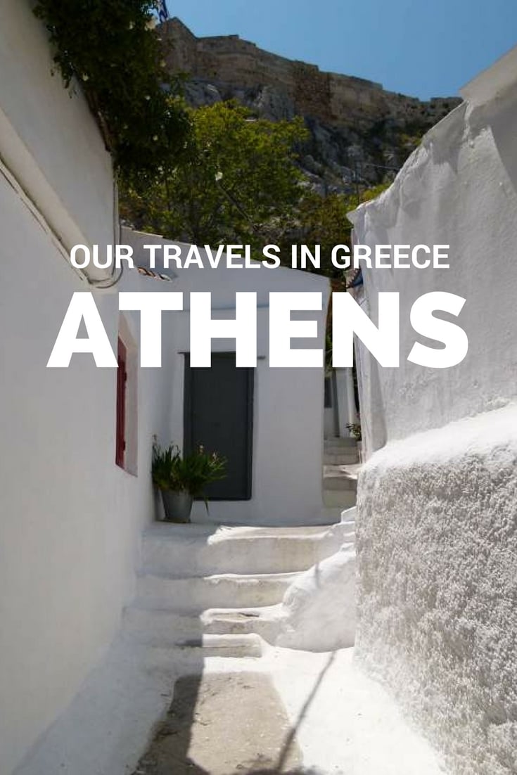 Our Travels in Athens, Greece