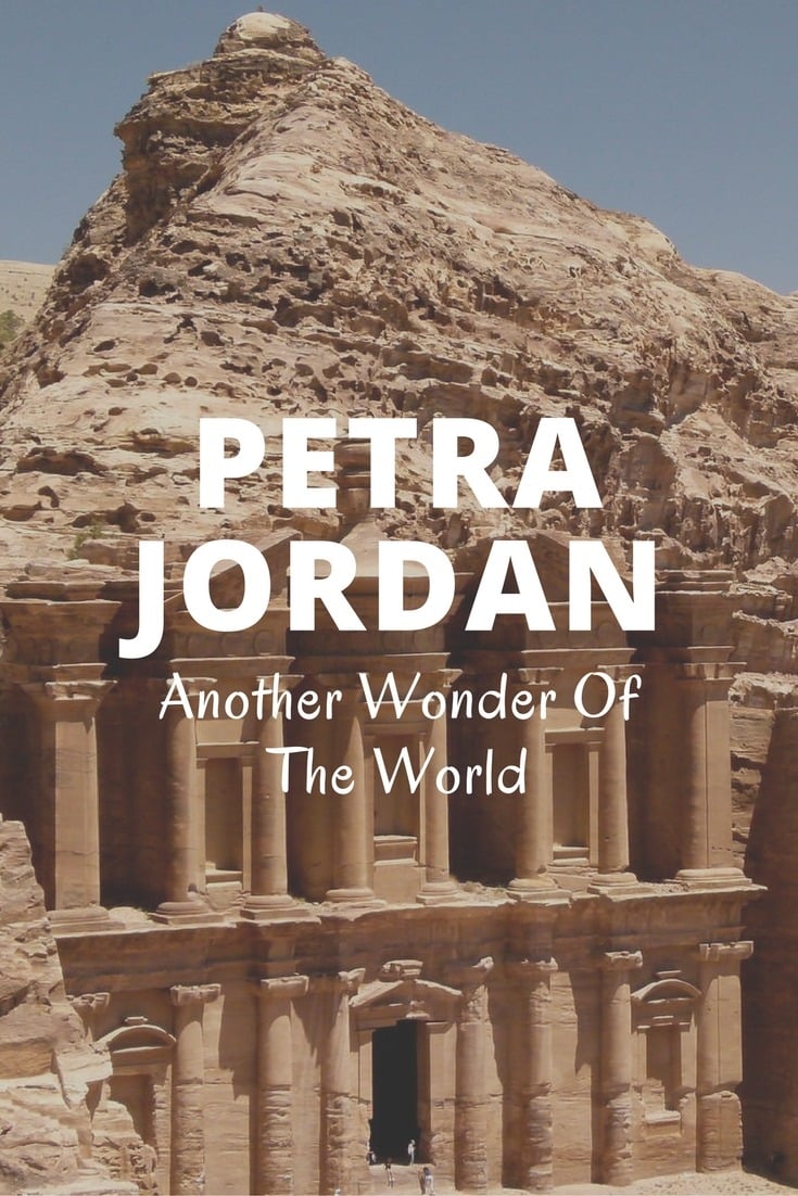 Petra, Jordan: Another Wonder Of The World