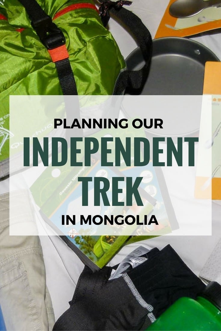 Planning Our Independent Trek In Mongolia