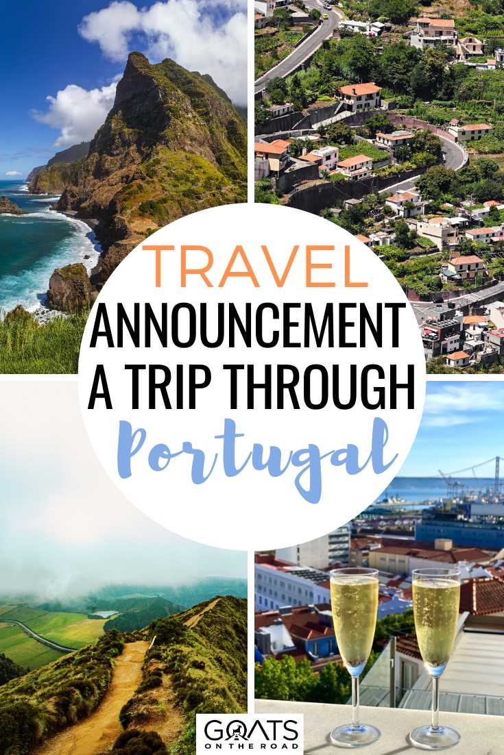 Travel Announcement! A Trip Through Portugal