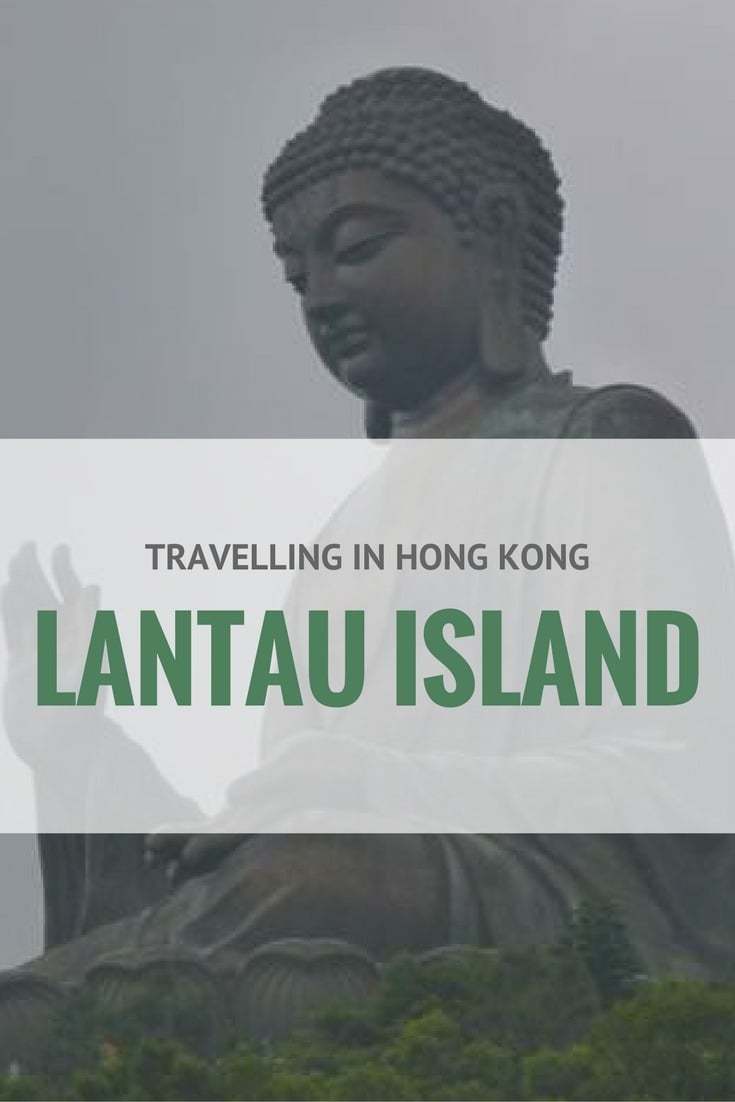 Travelling in Hong Kong: Lantau Island