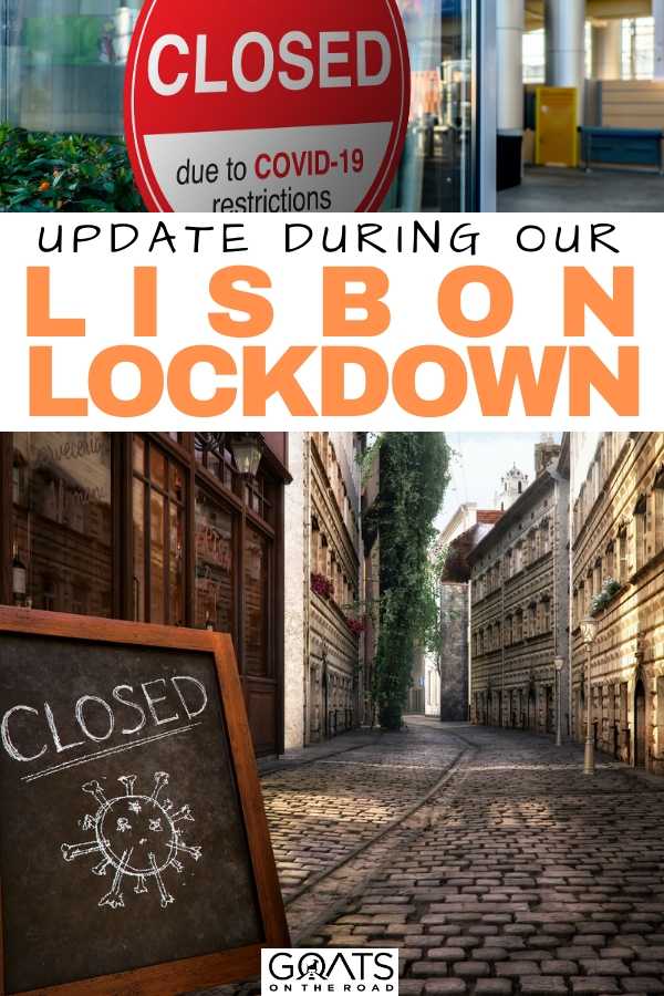 “Update During Our Portugal Lockdown