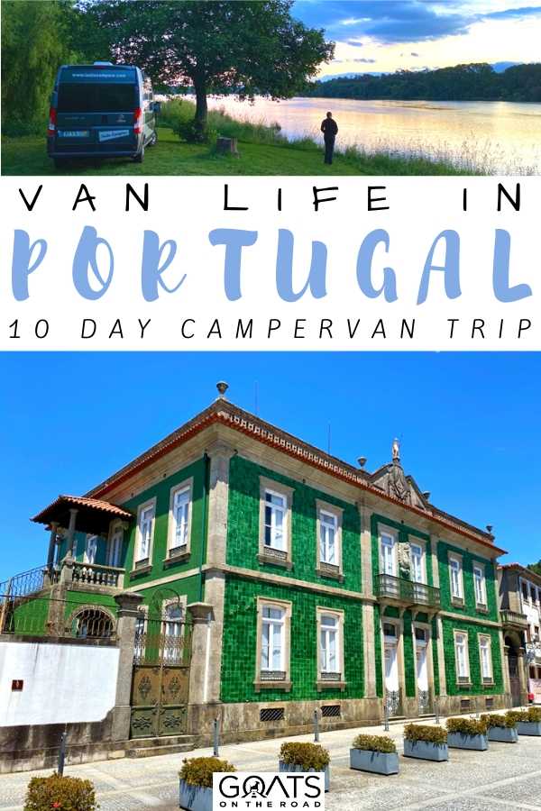 “Van Life in Portugal: A 10 Day Campervan Trip