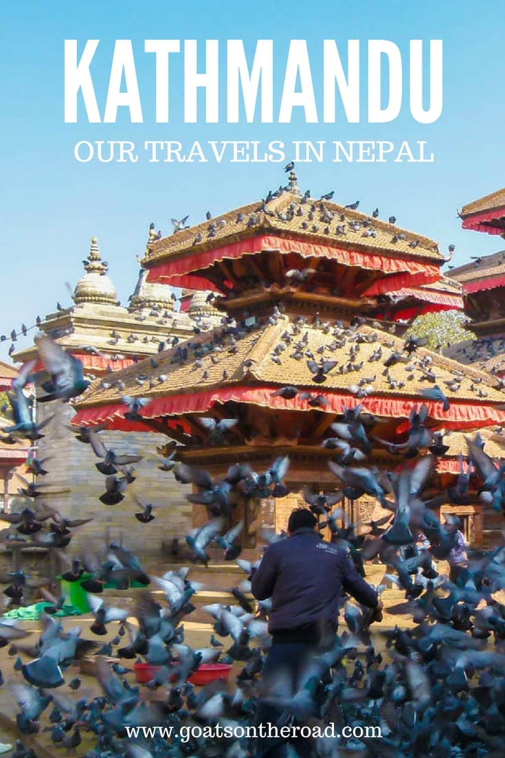 What To Do? Go Kathmandu! Our Travels in Nepal