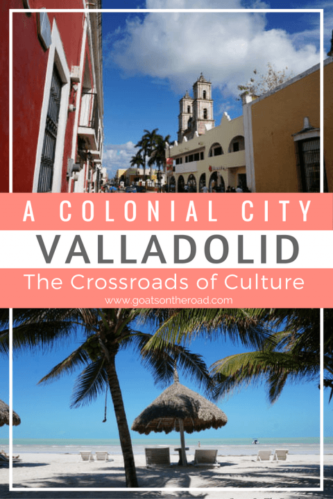 valladolid_-a-colonial-city-at-the-crossroads-of-culture