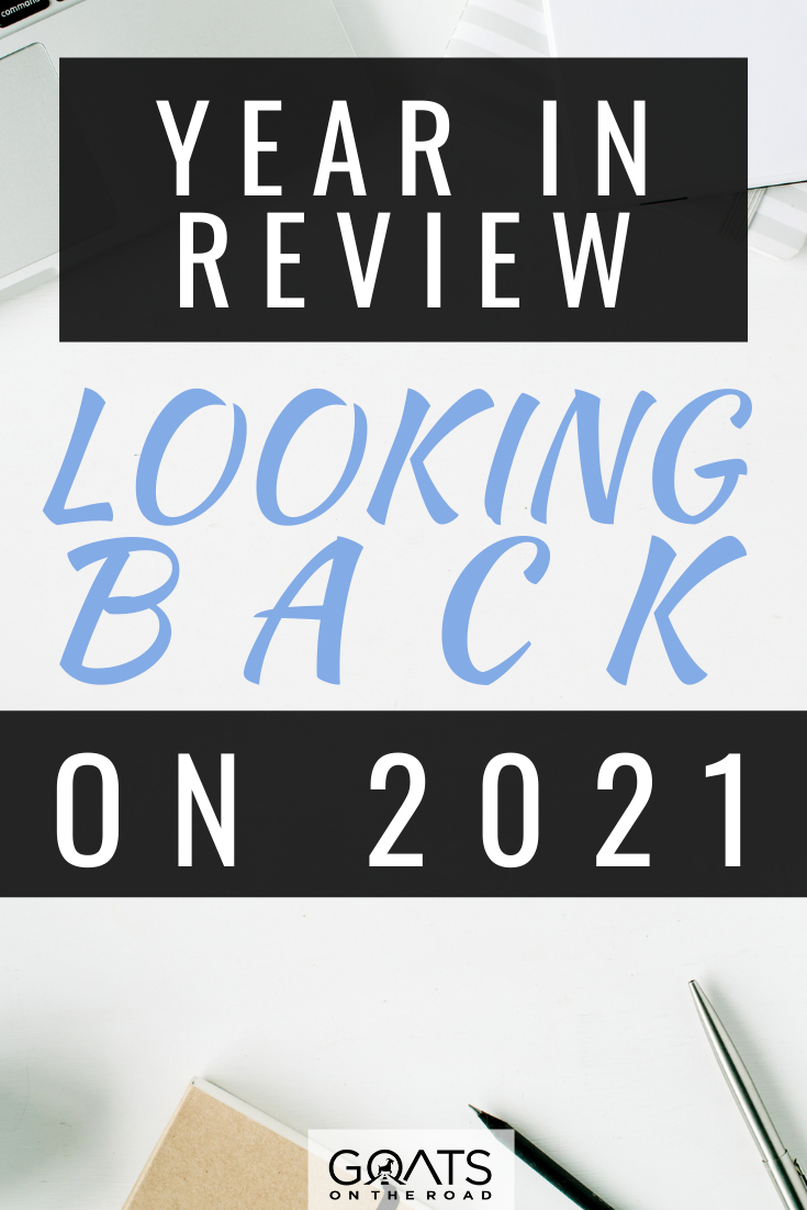 Year in Review: Looking Back on 2021